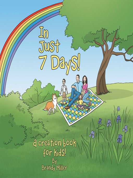 Title details for In Just 7 Days! by Brandy Miller - Available